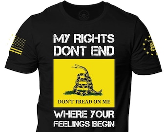My Rights Don't End T-Shirt | Gadsden Flag, Patriotic Unisex Tee