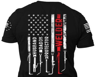 Welder Tools Patriotic American Flag T-shirt | Welding Job T-shirt | Welder USA Flag shirt | Welder gift | Husband Daddy Protector tshirt