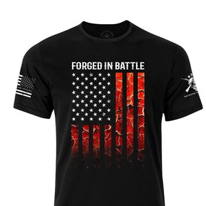 Forged In Battle Patriotic American Flag T-shirt | USA Flag Shirt