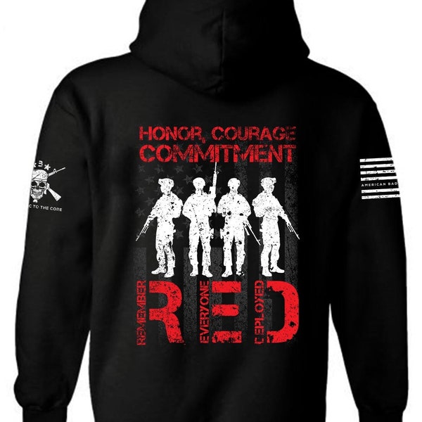 Remember Everyone Deployed American flag Patriotic Hoodie | RED | Honor | Courage | Commitment | Until they Come Home | Unisex Hoodie