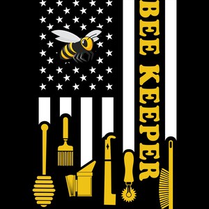 May include: An American flag design with a bee and the words "BEE KEEPER" in yellow letters. The flag is white and black with a yellow bee in the top left corner. There are beekeeping tools in the bottom left corner.