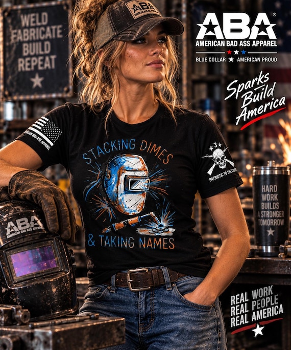 Welder Shirt, Stacking Dimes Taking Names T-Shirt, Welding Gift, Blue Collar Worker Tee, Tradesman Shirt, ABA Apparel