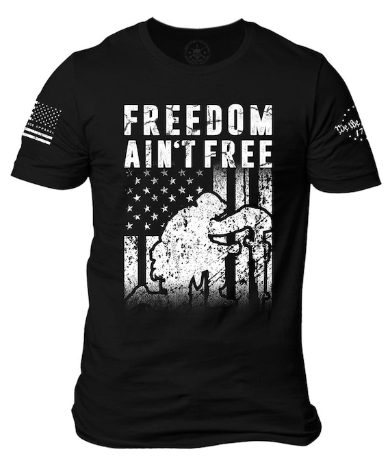 Freedom Ain't Free USA Flag T-Shirt | Patriotic American Pride