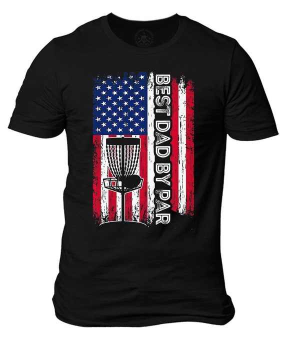 Best Dad By Par Disk Golf T-Shirt | American Flag Patriotic Tee