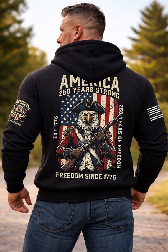 America 250 Years Strong Hoodie or T-Shirt, Patriotic Eagle Graphic Apparel