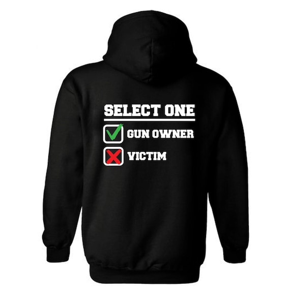 Select One Gun Owner Hoodie | Patriotic 2nd Amendment Apparel