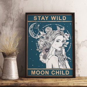 Vintage Style Aluminum Sign - Stay Wild Moon Child