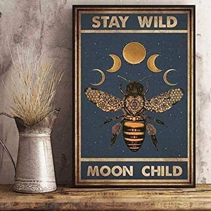 Metal Aluminum Sign - Stay Wild Moon Child #277