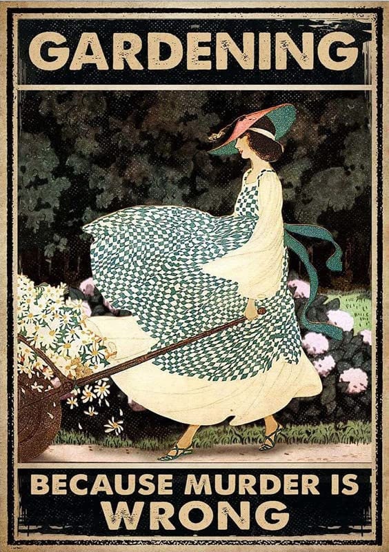 Vintage Blechschild 'Gardening Because Murder Is Wrong' - 20x30 Cm Lustige Gartendeko