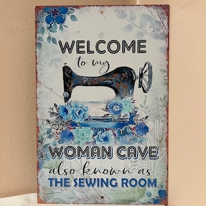 8"x12" Metal Tin Sign Welcome To My Woman Cave