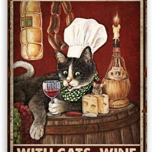 Metal Aluminum Sign - Life is Better with Cats Wine