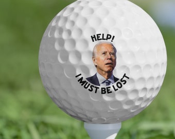 ¡Ayuda! Debo estar perdido Biden pelotas de golf, 6 unidades / media docena / pelotas de golf divertidas / regalo político