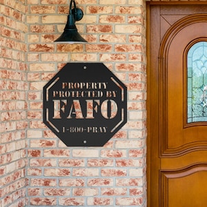 FAFO Metal Property Security Sign | 18 Gauge Steel | 5 Colors | 6 Sizes | Great Father&#39;s Day Gift