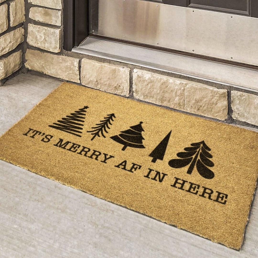 It's Merry AF in Here Outdoor Christmas Doormat Etsy