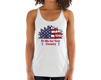 Do me for your country  Tank, sexy patriotic tank, swinger lifestyle, hot wife tank
