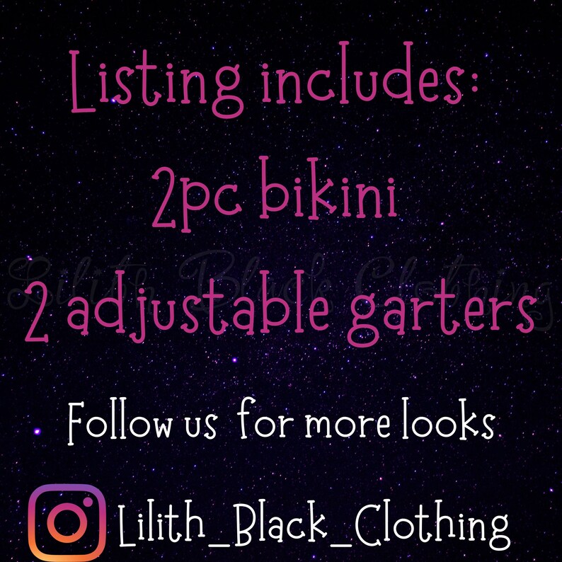 May include: Listing includes: 2pc bikini and 2 adjustable garters. Follow us for more looks. Lilith_Black_Clothing