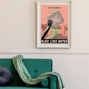 Black Lives Matter Poster - Silence Is Not An Option, BLM Art Print  | Black Lives Matter Wall Art | Social Justice Wall Art | Human Rights