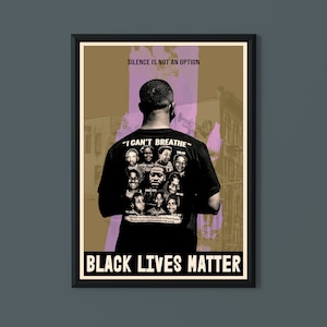 Black Lives Matter Poster - Silence Is Not An Option, BLM Art Print | Black Lives Matter Wall Art | Social Justice Wall Art | Human Rights