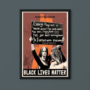 Black Lives Matter Poster - Silence Is Not An Option, BLM Art Print  | Black Lives Matter Wall Art | Social Justice Wall Art | Human Rights