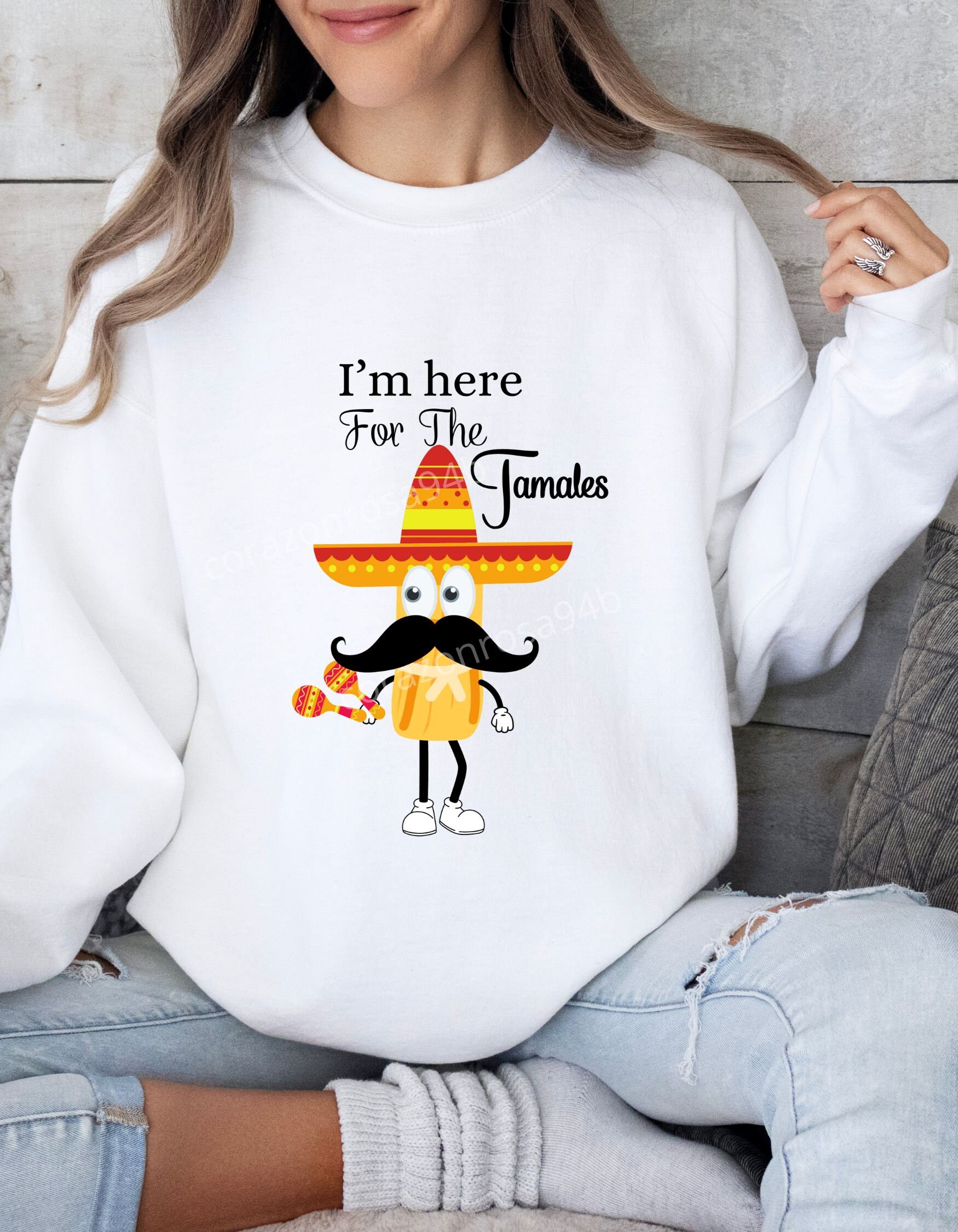 Estoy Aqui Por Los Tamales En Ingles Plantilla En Ingles Digital Svg