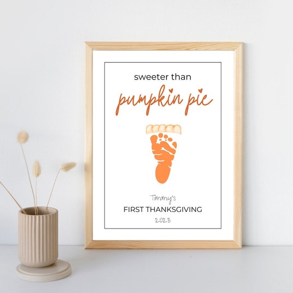 Sweeter Than Pumpkin Pie Printable | Baby's First Thanksgiving | DIY Thanksgiving Baby Keepsake Craft | Fall Activity | Nursery Decor