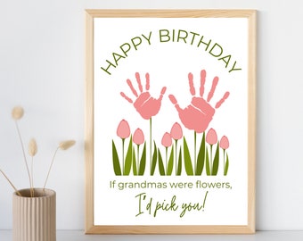 Grandma Birthday Handprint Art: DIY Flower Card (Digital Download)