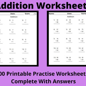 Math Addition Worksheet, 100 Practice Math Worksheets with Answers | Single, Double, Triple and Quadruple digit addition, Math Printable