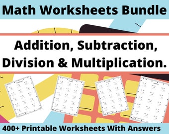 Math Worksheets Bundle: Über 400 Seiten mit Mathe-Arbeitsblättern, einschließlich Addieren, Subtrahieren, Multiplizieren und Dividieren. Mathe zum ausdrucken.