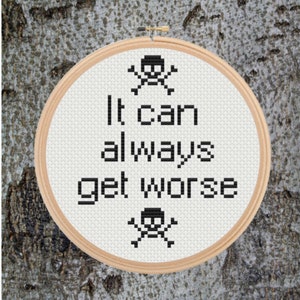 it can always get worse