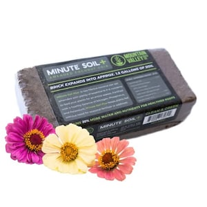 May include: A brown brick of Minute Soil+ Amended Coconut Coir, a soil amendment that expands into 1.5 gallons of soil. The brick has a green and white label with the text "Minute Soil+" and "Clean & Green".