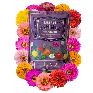 May include: A purple packet of Lili Put Zinnia Mix seeds with a floral design. The packet contains 13 grams of seeds and over 1500 seeds. The packet is surrounded by pink, orange, and red Zinnia flowers.