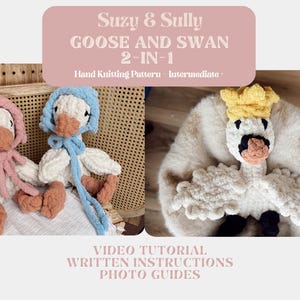 Peut inclure: Patron de tricotage à la main d'oie et de cygne. L'image montre deux oies en peluche, une rose et l'autre bleue, et un cygne avec une couronne jaune. Le texte sur l'image indique "Suzy & Sully Goose and Swan 2-en-1 Hand Knitting Pattern Intermediate".
