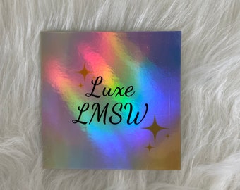 Luxe LMSW Holographic Sticker for a Licensed Master Social Work Sticker