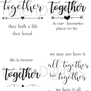 together is our favorite place to be svg, together they build a life they loved, together we have it all , life is better together svg, png