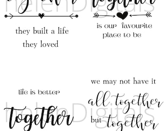 together is our favorite place to be svg, together they build a life they loved, together we have it all , life is better together svg, png