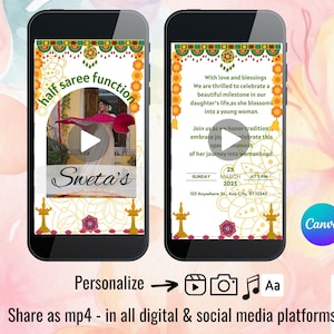 Puede incluir: Una invitación digital para una función de medio sari con un video de una mujer con un sari colorido. La invitación incluye el texto "half saree function", "Sweta's", "With love and blessings", "Join us as we honor tradition", "embrace joy", "celebrate this special moment", "of her journey into womanhood", "SUNDAY", "25 MARCH 2025", "AT 3 PM", "123 Anywhere St, Any City, ST 12345", "Personalizar", "Compartir como mp4 - en todas las plataformas digitales y de redes sociales".