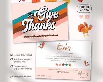 May include: A digital printable thank you card with a retro design featuring a pumpkin and the text "Give Thanks" in a colorful striped background. The card includes the text "We are so thankful for your business!" and a checklist of features: Instant Download, Edit fonts, colors, photos, text, Can be used digitally or printed. The card also includes a website address: jlynndesignstudio.com.