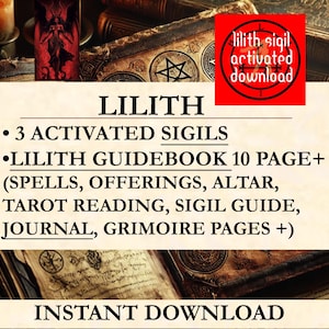 Lilith Guide & Lilith Activated Sigils Working with Demon Magic Book of Shadows Pagan Deity Goddess Spell Wiccan Grimoire Pages Witchcraft
