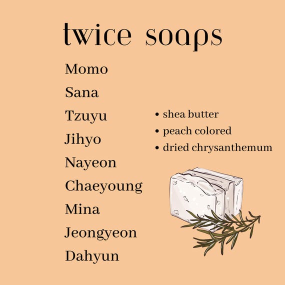 TWICE Soaps