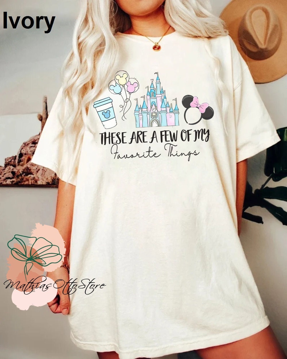 Disney Shirt, These Are a Few of My Favorite Things Shirt