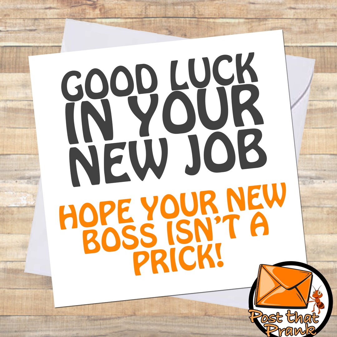 Funny NEW BOSS Leaving Card / New Job / Work Colleague / Etsy UK