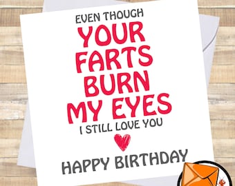 Funny FARTS BURN EYES Birthday Card / for Husband Boyfriend Wife Girlfriend / Friend / Smelly Fart Pump / Rude Comedy Adult Humour Cards