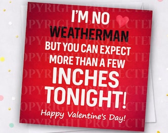 WEATHERMAN Valentines Day Card Wife Girlfriend Partner Fiance Naughty Sexual Funny Cheeky Rude Humour Valentine's