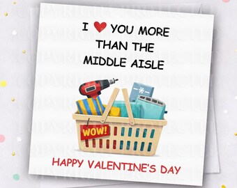 Funny MIDDLE AISLE Valentines Day Card Husband Wife Boyfriend Girlfriend Aldi Lidl Shopper