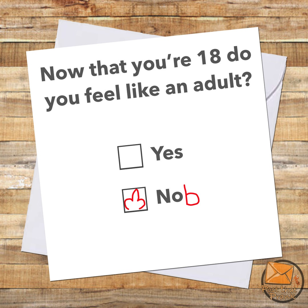 Funny 18th Birthday Card / Him / Her / Best Friend / BFF / Immature ...