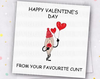 FAVOURITE C**T Valentines Day Card Husband Boyfriend Partner Friend Rude Valentine's Funny