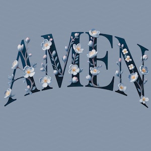 Floral Amen PNG: Christian Faith Design, Bible Verse Sublimation