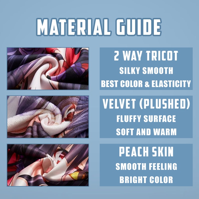 May include: Close-up of three fabric swatches showing different textures. The first swatch is a 2-way tricot fabric with a silky smooth finish. The second swatch is a velvet fabric with a plush, fluffy surface. The third swatch is a peach skin fabric with a smooth feel. The text "MATERIAL GUIDE" is at the top of the image.