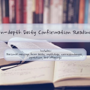 Indepth deity confirmation reading