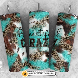 Peut inclure: Trois gobelets en acier inoxydable avec un motif l&eacute;opard turquoise, marron et blanc. Les gobelets portent l'inscription "Beautiful Crazy".